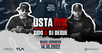 One Night With USTA Soundsystem hosted by SIDO - Nürnberg