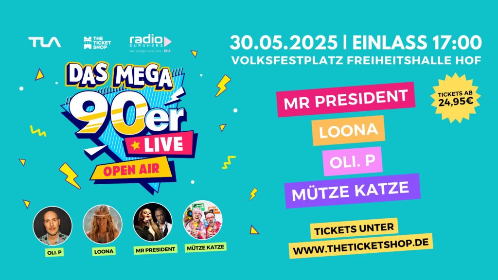 Das MEGA 90er Live Open Air Festival Volksfestplatz Freiheitshalle