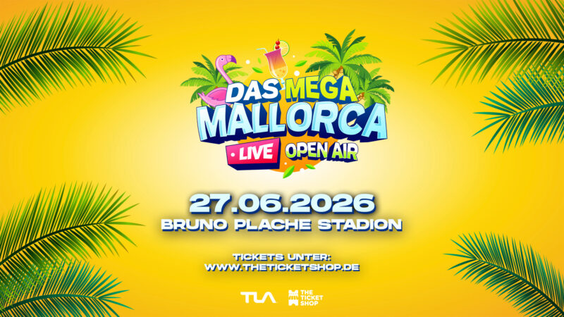 Das MEGA Mallorca Live Open Air - Leipzig 2026