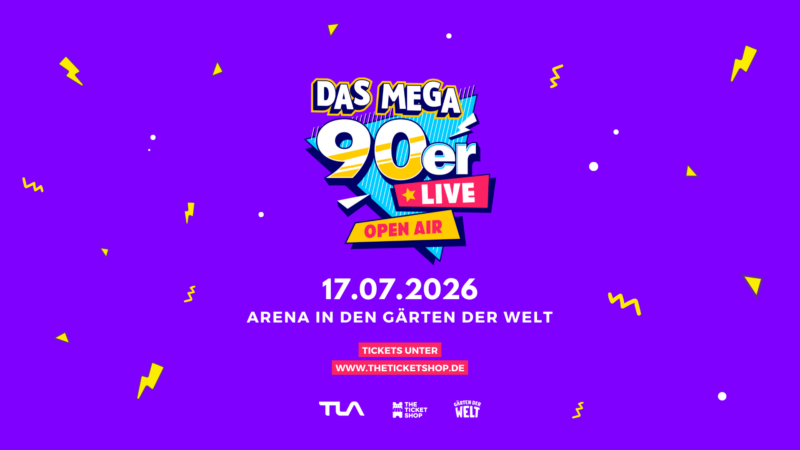 Das MEGA 90er Live Open Air - Berlin 2026